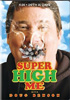 Super High Me